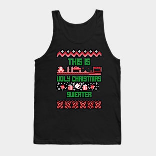 this is ugly christmas sweater Tank Top